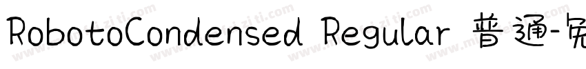 RobotoCondensed Regular 普通字体转换